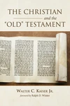 Cover of The Christian and the Old Testament