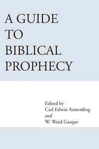Cover of A Guide to Biblical Prophecy