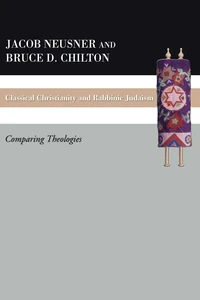 Cover of Classical Christianity and Rabbinic Judaism