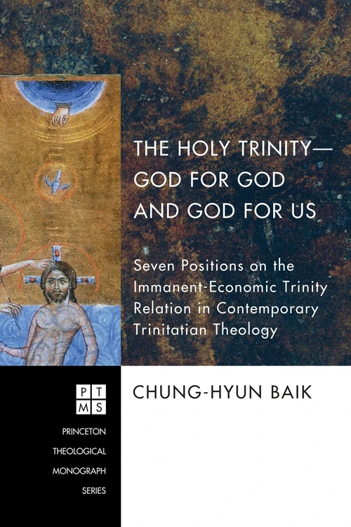 Cover of The Holy Trinity—God for God and God for Us