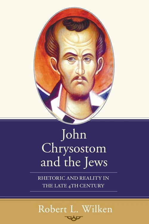 Cover of John Chrysostom and the Jews