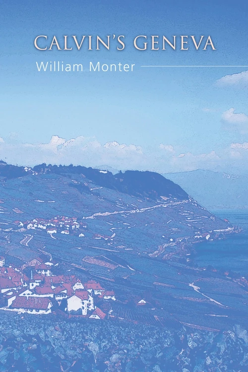 Cover of Calvin’s Geneva