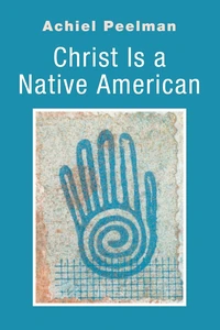 Cover of Christ Is a Native American