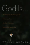 Cover of God Is . . .