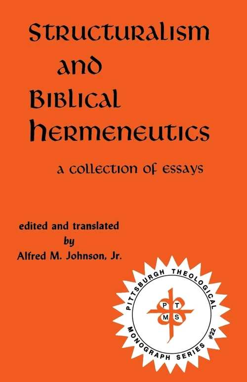 Cover of Structuralism and Biblical Hermeneutics