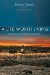 Cover of A Life Worth Living