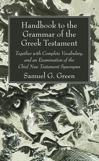 Cover of Handbook to the Grammar of the Greek Testament