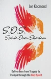 Cover of S.O.S.: Spirit Over Shadow