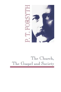 Cover of The Church, The Gospel and Society