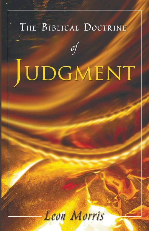 Cover of The Biblical Doctrine of Judgment