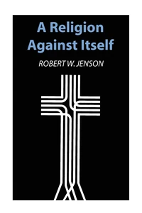 Cover of A Religion against Itself