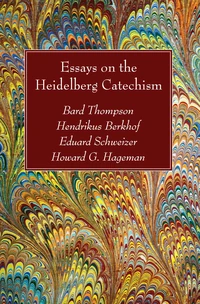Cover of Essays on the Heidelberg Catechism