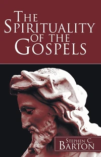 Cover of The Spirituality of the Gospels