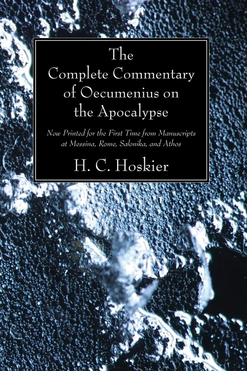 Cover of The Complete Commentary of Oecumenius on the Apocalypse