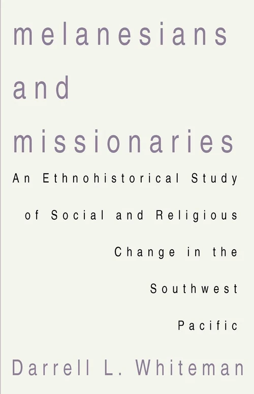 Cover of Melanesians and Missionaries