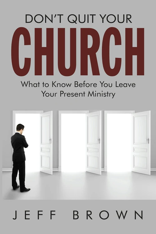 Cover of Don’t Quit Your Church