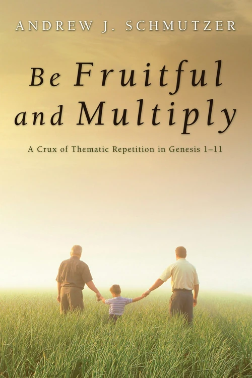 Cover of Be Fruitful and Multiply