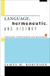 Cover of Language, Hermeneutic, and History