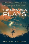 Cover of The God Who Plays