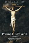 Cover of Prizing His Passion