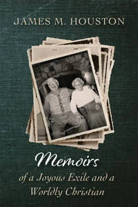 Cover of Memoirs of a Joyous Exile and a Worldly Christian