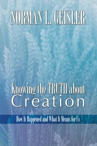 Cover of Knowing the Truth About Creation