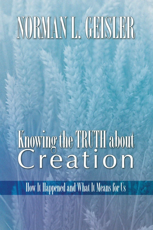 Cover of Knowing the Truth About Creation