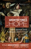 Cover of The Architectonics of Hope