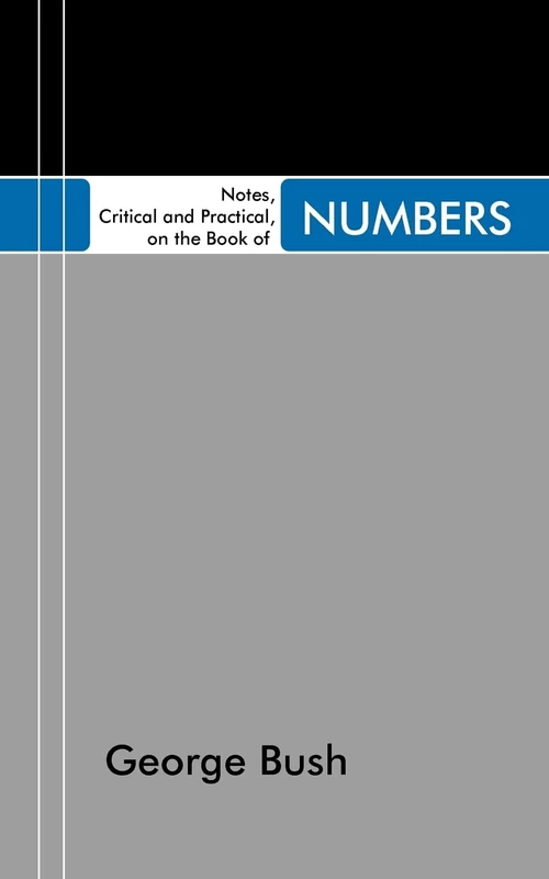 Cover of Notes, Critical and Practical, on the Book of Numbers