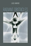 Cover of Radiant Obstacles