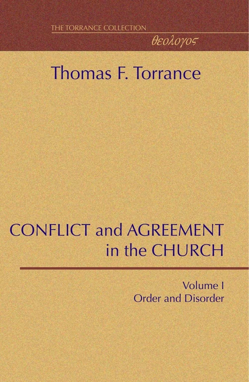 Cover of Conflict and Agreement In the Church, 2 Volumes