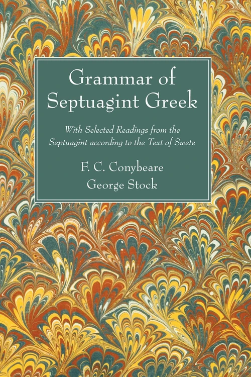 Cover of Grammar of Septuagint Greek