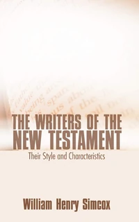 Cover of The Writers of the New Testament