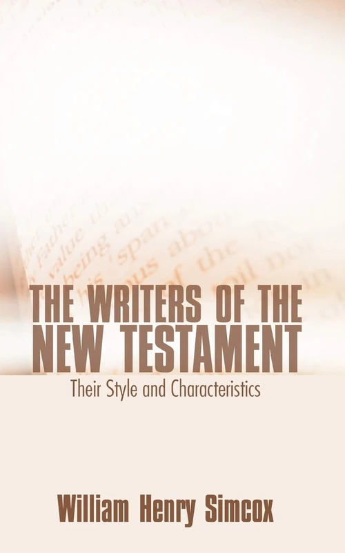 Cover of The Writers of the New Testament