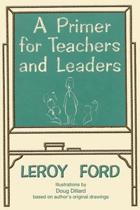 Cover of A Primer for Teachers and Leaders