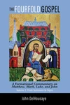Cover of The Fourfold Gospel, Volume 2