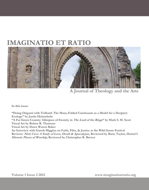Cover of Imaginatio et Ratio: A Journal of Theology and the Arts, Volume 1, Issue 2 2012