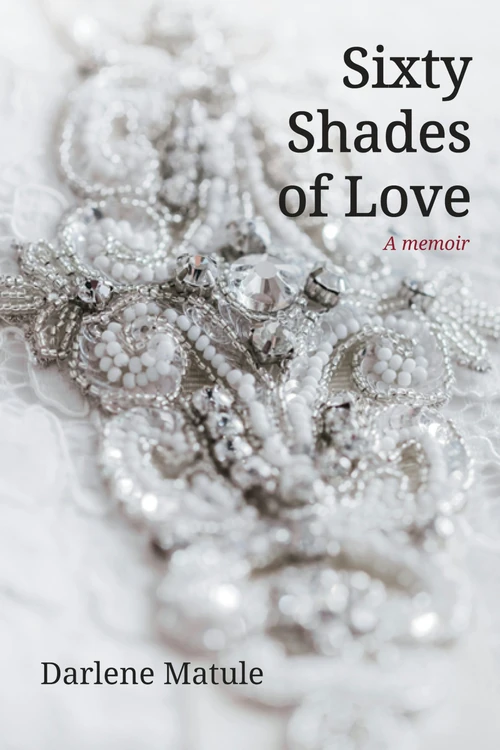 Cover of Sixty Shades of Love
