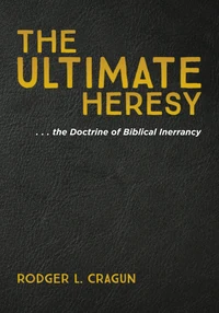 Cover of The Ultimate Heresy