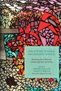 Cover of The Suicide Funeral (or Memorial Service)