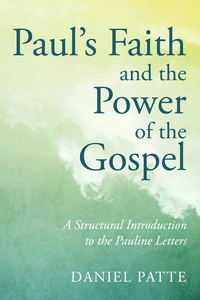 Cover of Paul's Faith and the Power of the Gospel