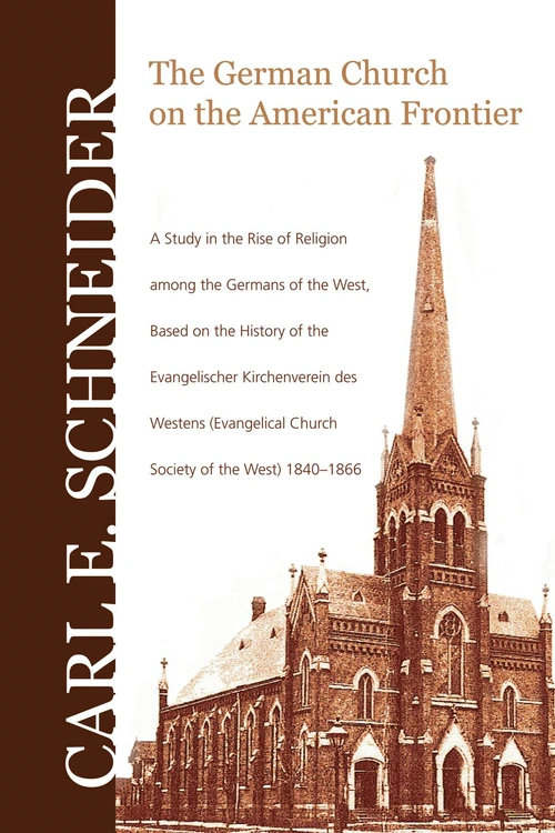 Cover of The German Church on the American Frontier