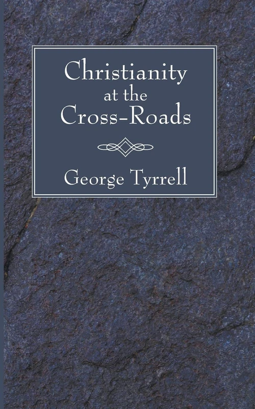 Cover of Christianity at the Cross-Roads