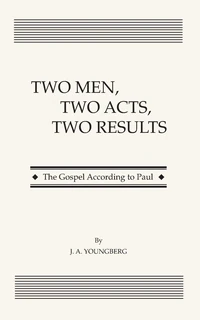 Cover of Two Men, Two Acts, Two Results