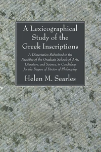 Cover of A Lexicographical Study of the Greek Inscription