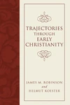 Cover of Trajectories through Early Christianity