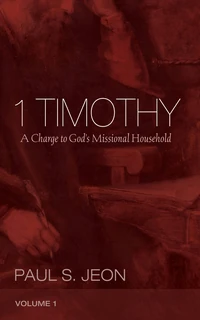 Cover of 1 Timothy, Volume 1