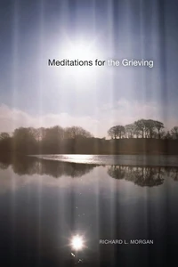 Cover of Meditations for the Grieving