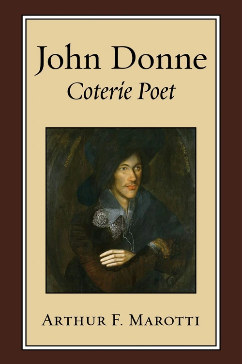 Cover of John Donne, Coterie Poet