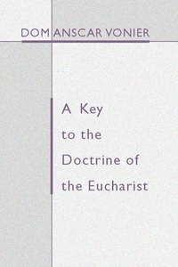 Cover of A Key to the Doctrine of the Eucharist